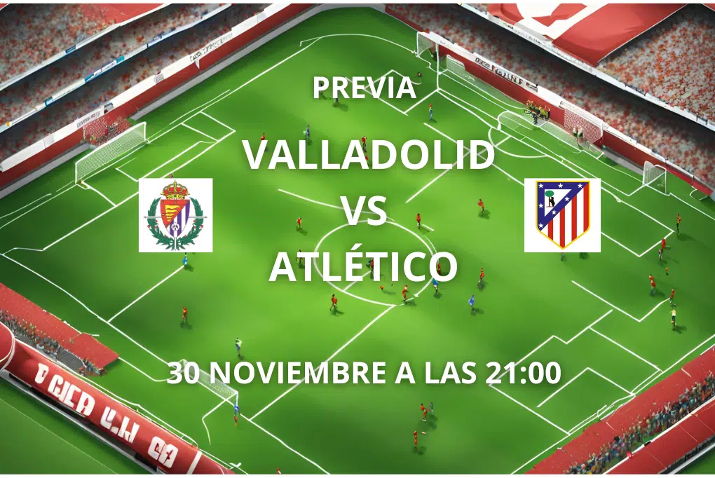 alineaciones valladolid atletico
